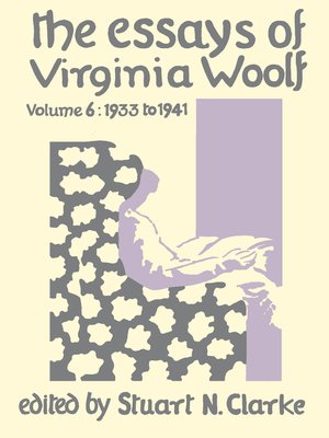 cover image of Essays Virginia Woolf, Volume 6